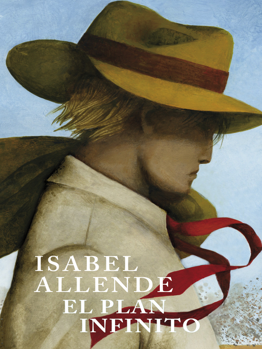 Title details for El plan infinito by Isabel Allende - Wait list